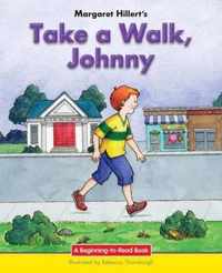 Take a Walk, Johnny