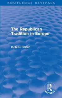 The Republican Tradition In Europe