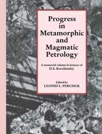 Progress in Metamorphic and Magmatic Petrology