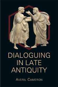 Dialoguing in Late Antiquity