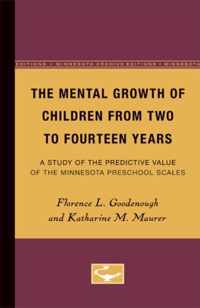 The Mental Growth of Children From Two to Fourteen Years