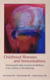 Childhood Illnesses and Immunizations