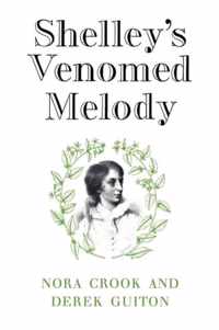 Shelley's Venomed Melody