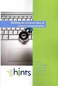 Building the Evidence Base in Cancer Communication