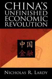 China's Unfinished Economic Revolution