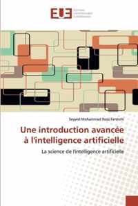 Une introduction avancee a l'intelligence artificielle