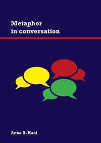 Metaphor in conversation