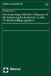 Die Fahigkeitsgerechte Beschaftigung Und Die Bedeutung Des Arbeitsschutzrechts Fur Die Beschaftigungspflicht