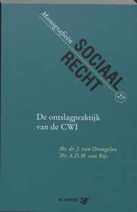 De Ontslagpraktijk Van De Cwi