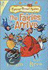 The Fairies Arrive