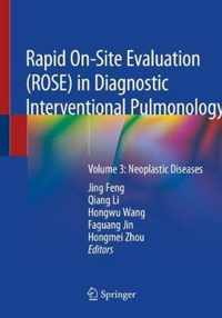 Rapid On-Site Evaluation (ROSE) in Diagnostic Interventional Pulmonology