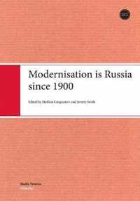 Modernisation in Russia Since 1900