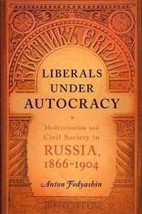 Liberals under Autocracy