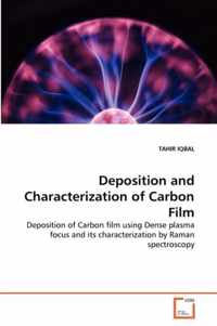 Deposition and Characterization of Carbon Film