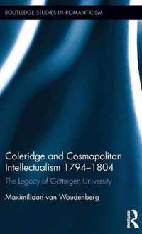 Coleridge and Cosmopolitan Intellectualism 1794-1804