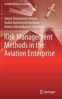 Risk Management Methods in the Aviation Enterprise