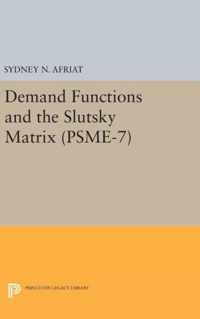 Demand Functions and the Slutsky Matrix. (PSME-7)