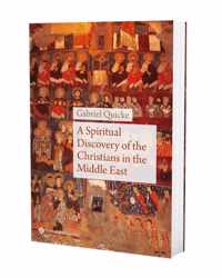 A Spiritual Discovery of the Christians in the Middle East