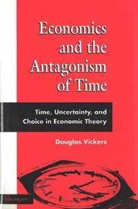 Economics and the Antagonism of Time