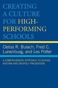 Creating a Culture for High-Performing Schools