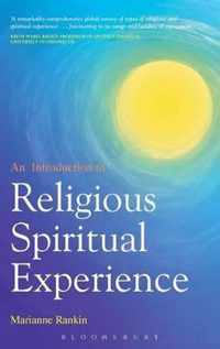 Introduction To Religious And Spiritual Experience