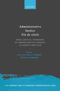 Administrative Justice Fin de siecle