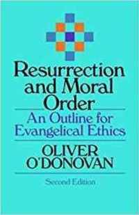 Resurrection and Moral Order