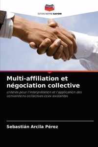 Multi-affiliation et negociation collective