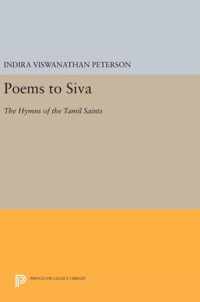 Poems to Siva - The Hymns of the Tamil Saints