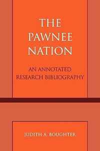 The Pawnee Nation