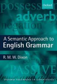 A Semantic Approach to English Grammar