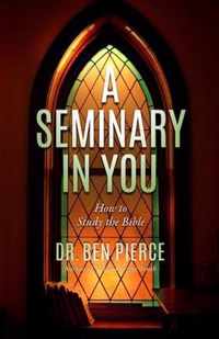 A Seminary In You