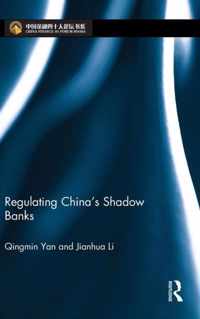 Regulating China's Shadow Banks