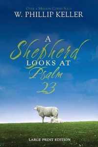 A Shepherd Looks at Psalm 23