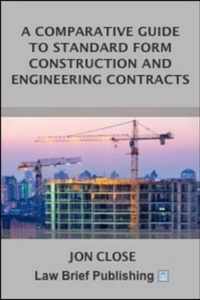 A Comparative Guide to Standard Form Construction and Engineering Contracts