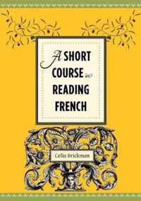 A Short Course in Reading French