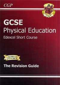 GCSE Physical Education Edexcel Short Course Revision Guide (A*-G Course)