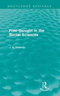 Free-Thought in the Social Sciences (Routledge Revivals)