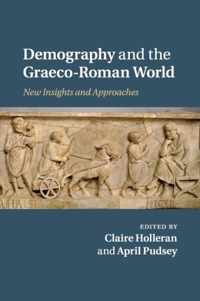 Demography and the Graeco-Roman World