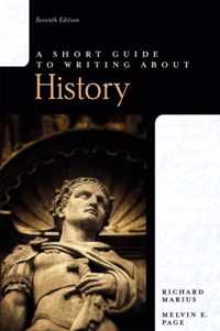 A Short Guide to Writing About History