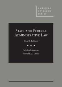 State and Federal Administrative Law