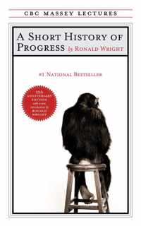 A Short History of Progress: Fifteenth Anniversary Edition