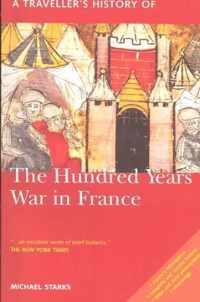 A Traveller's History of the Hundred Years War in Peace