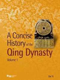A Concise History of the Qing Dynasty