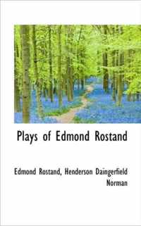 Plays of Edmond Rostand