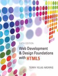 Web Development and Design Foundations with HTML5