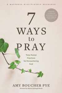 7 Ways to Pray