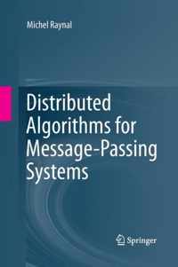 Distributed Algorithms for Message-Passing Systems