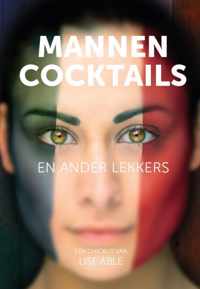 Mannen, cocktails en anders lekkers