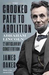 The Crooked Path to Abolition